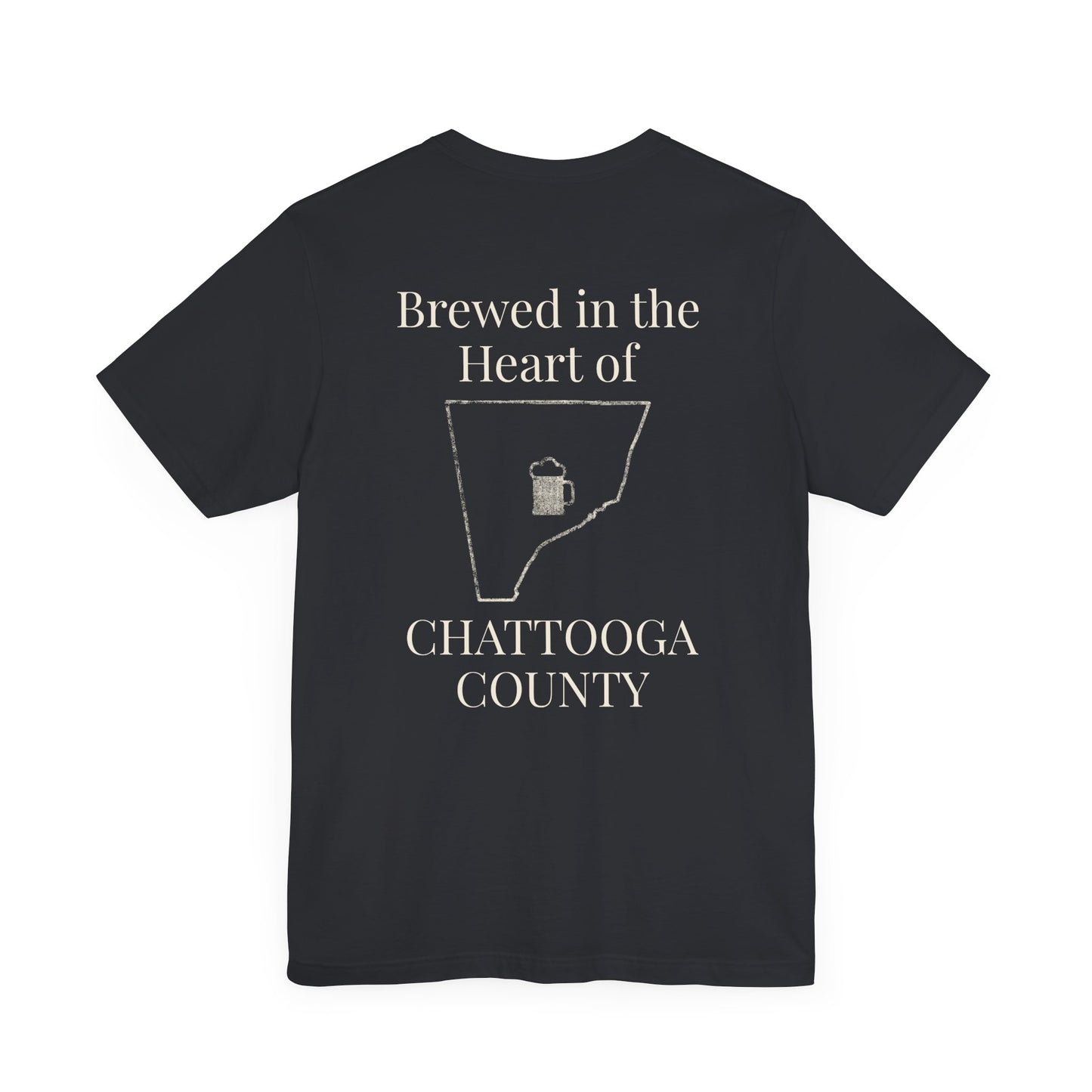 Brewed in the Heart of Chattooga Tee - Summerville's First Brewery